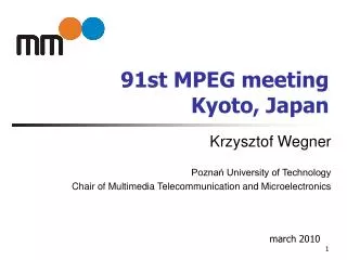 91st MPEG meeting Kyoto, Japan