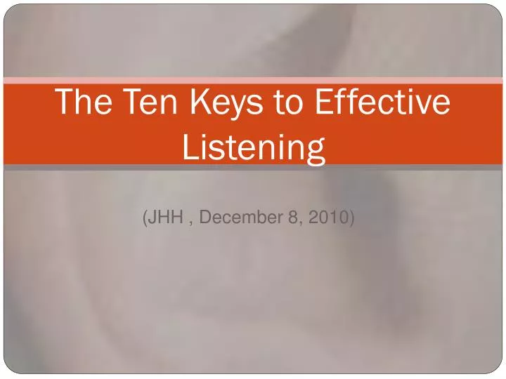 the ten keys to effective listening