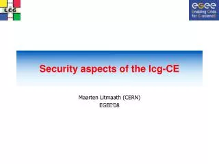 Security aspects of the lcg-CE