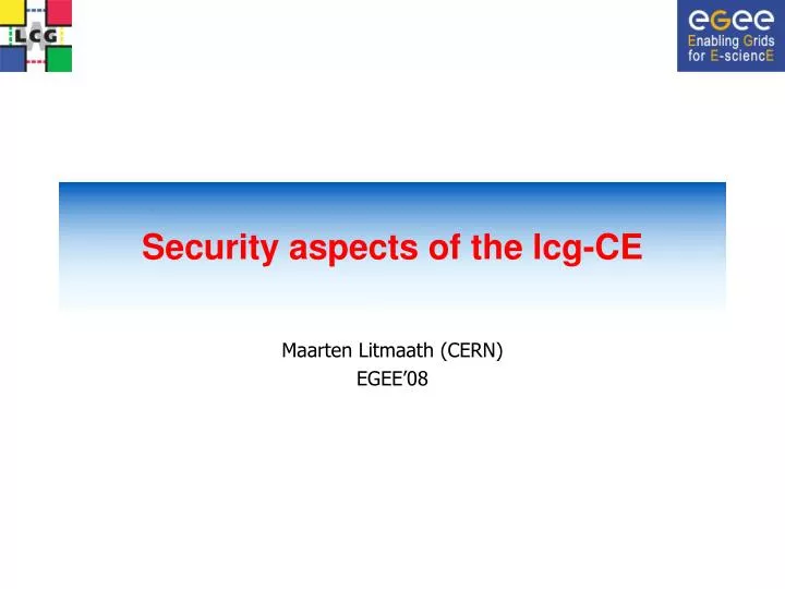 security aspects of the lcg ce