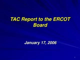 TAC Report to the ERCOT Board