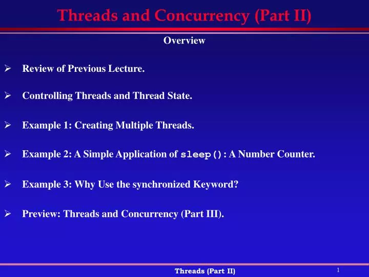 threads and concurrency part ii