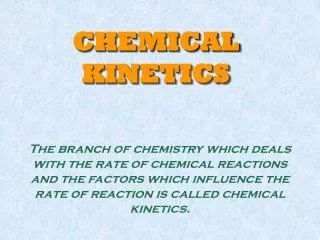 CHEMICAL KINETICS