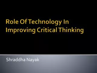 Role Of Technology In Improving Critical Thinking