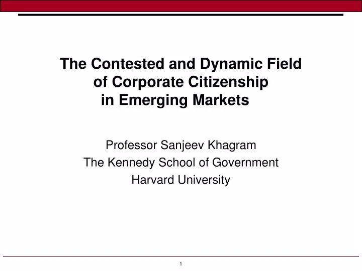 the contested and dynamic field of corporate citizenship in emerging markets