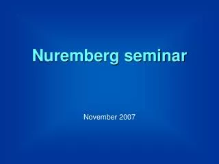Nuremberg seminar