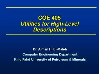 COE 405 Utilities for High-Level Descriptions