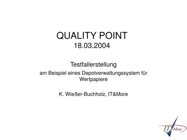 quality point 18 03 2004