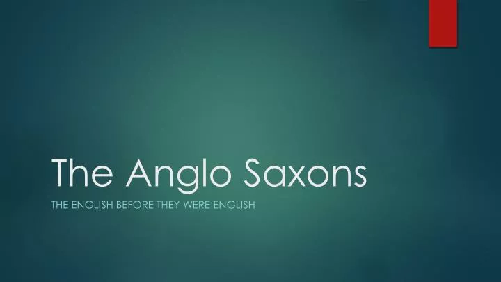 the anglo saxons