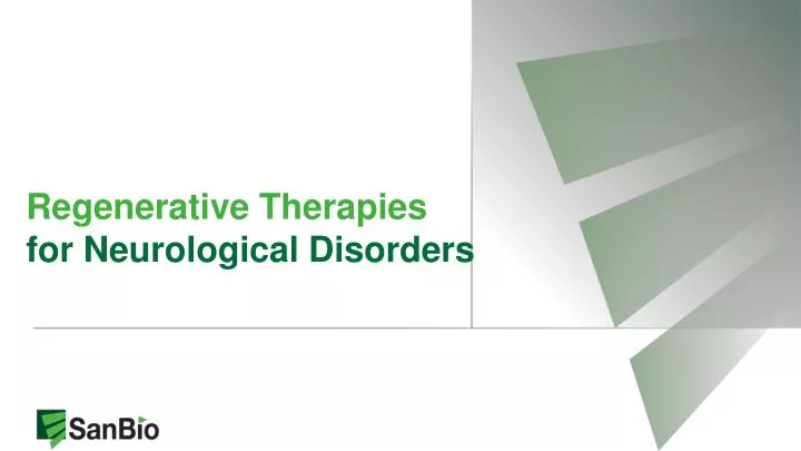 regenerative therapies for neurological disorders