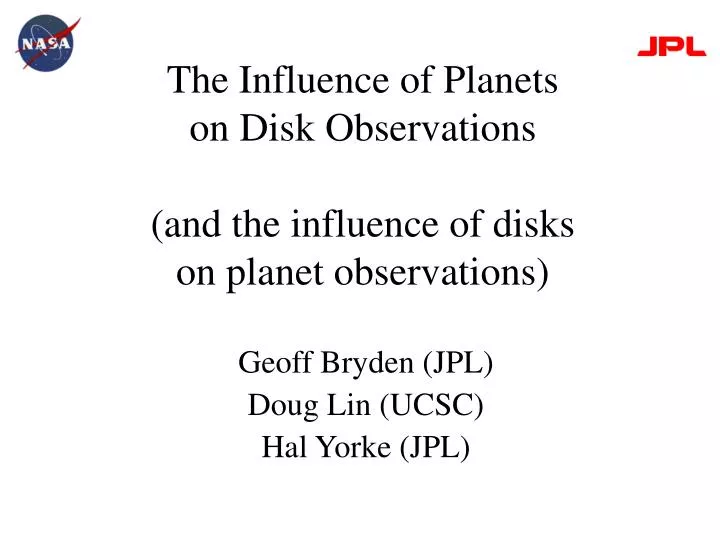 the influence of planets on disk observations and the influence of disks on planet observations