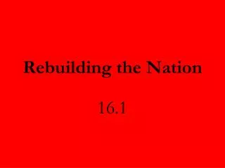 Rebuilding the Nation