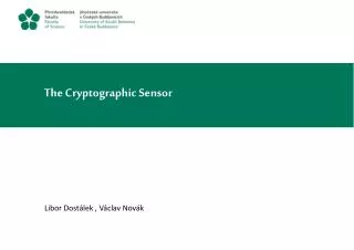 The Cryptographic Sensor