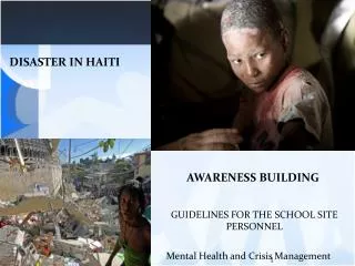 DISASTER IN HAITI