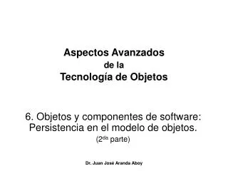 aspectos avanzados de la tecnolog a de objetos