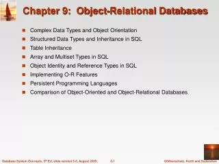 Chapter 9: Object-Relational Databases