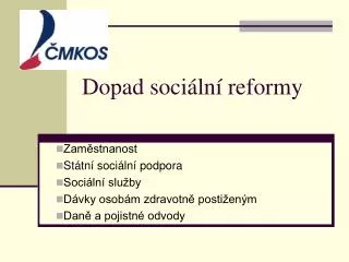 dopad soci ln reformy