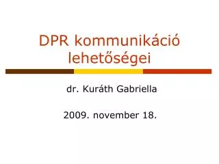dpr kommunik ci lehet s gei