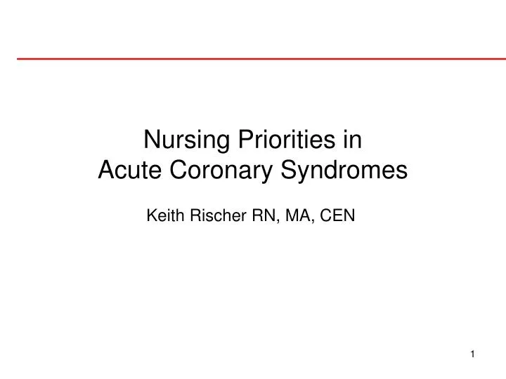 nursing priorities in acute coronary syndromes