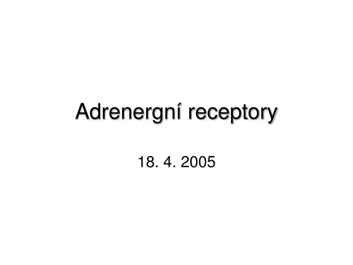 adrenergn receptory