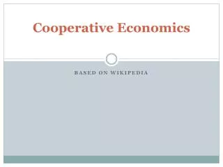 Cooperative Economics