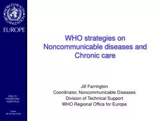 WHO strategies on Noncommunicable diseases and Chronic care