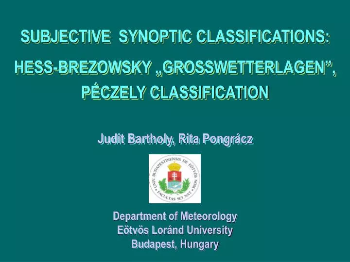 subjective synoptic classifications hess brezowsky grosswetterlagen p czely classification