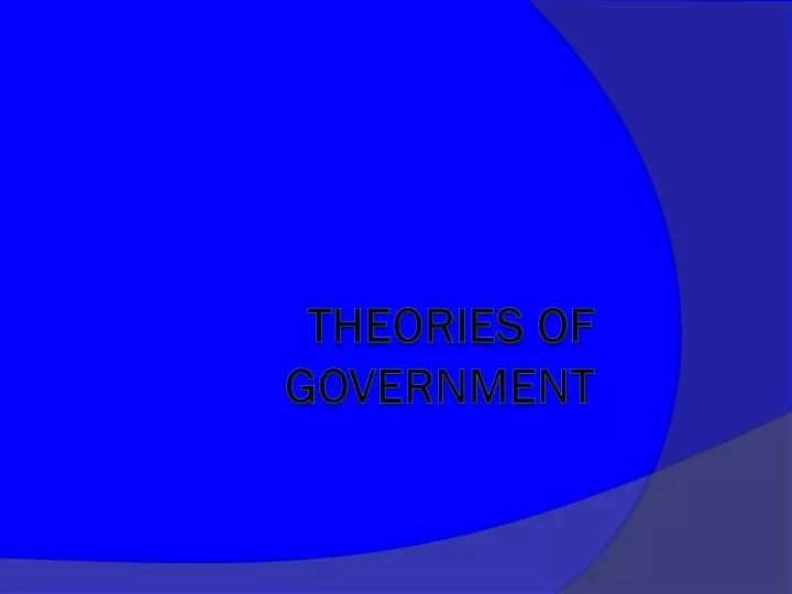 theories of government