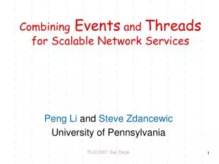 Combining Events and Threads for Scalable Network Services