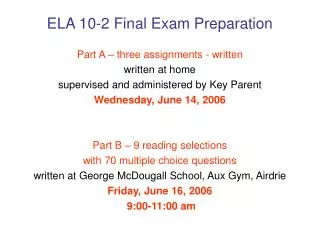 ELA 10-2 Final Exam Preparation
