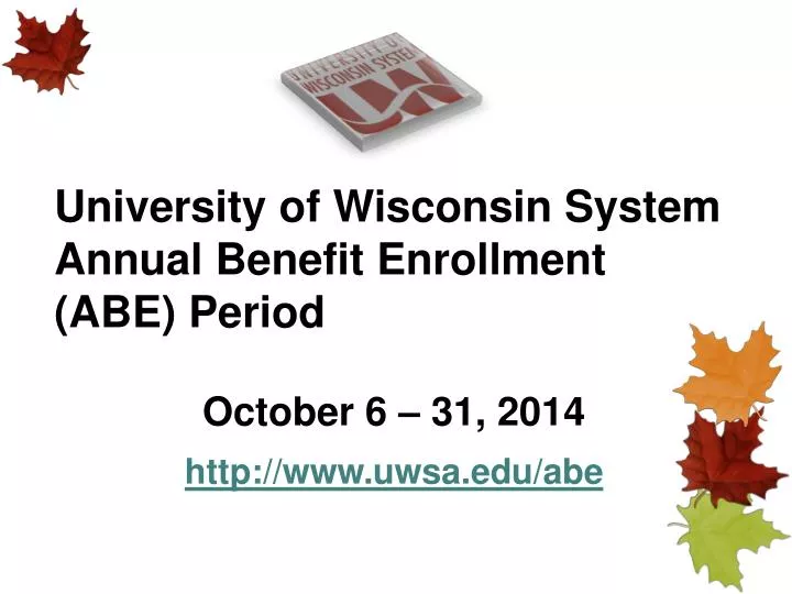 university of wisconsin system annual benefit enrollment abe period