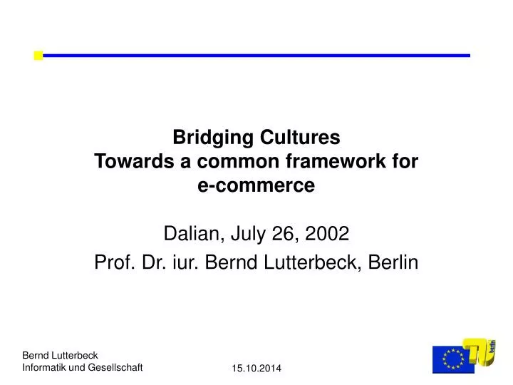 bridging cultures towards a common framework for e commerce