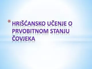 hri ansko u enje o prvobitnom stanju ovjeka