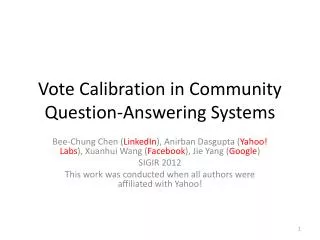 Vote Calibration in Community Question-Answering Systems