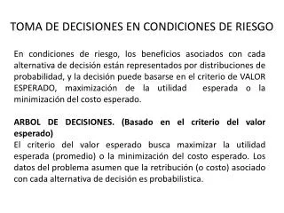 toma de decisiones en condiciones de riesgo