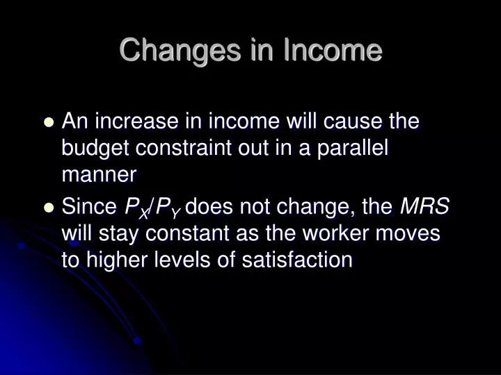 changes in income