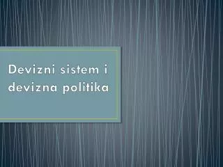 devi zni sistem i devizna politika