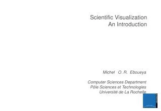 Scientific Visualization An Introduction