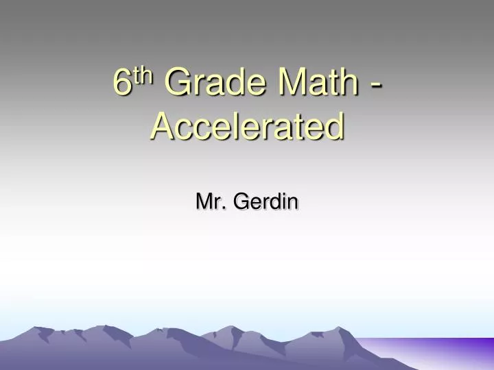 6 th grade math accelerated