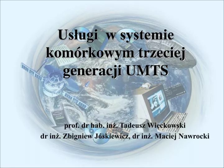 us ugi w systemie kom rkowym trzeciej generacji umts