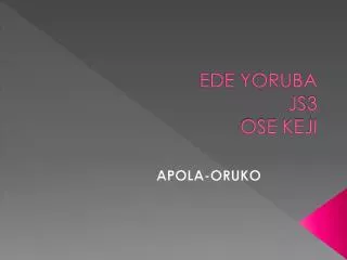 ede yoruba js3 ose keji