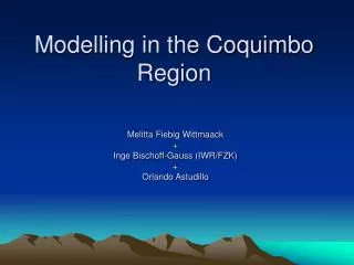 Modelling in the Coquimbo Region