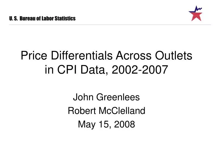price differentials across outlets in cpi data 2002 2007