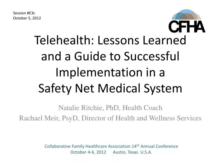 telehealth lessons learned and a guide to successful implementation in a safety net medical system