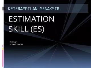 keterampilan menaksir