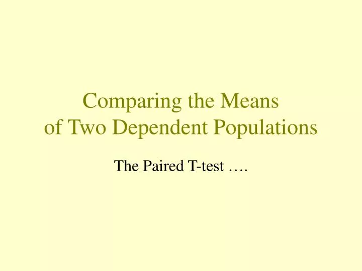 comparing the means of two dependent populations