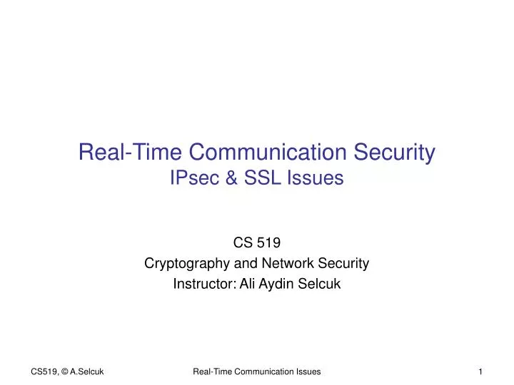 real time communication security ipsec ssl issues