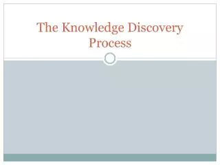the knowledge discovery process