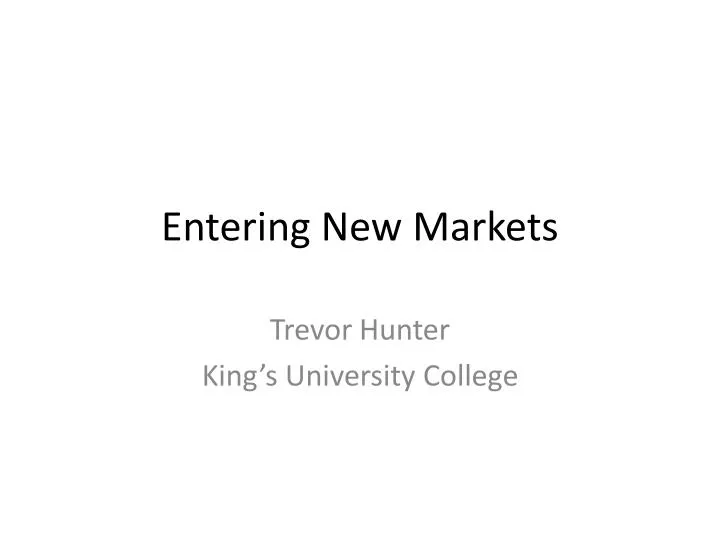 entering new markets