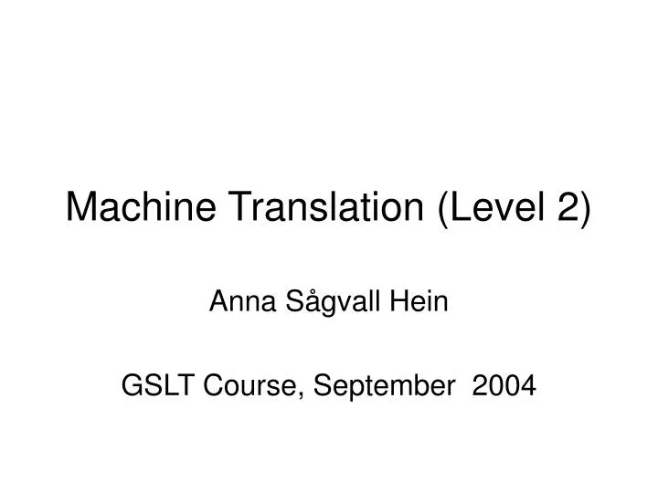machine translation level 2